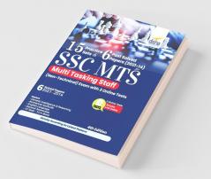 15 Practice Sets & 6 Past Solved Papers (2021 – 14) for SSC MTS Multi Tasking Staff (Non-Technical) Exam with 3 Online Tests 4th Edition