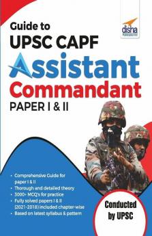Guide to UPSC CAPF Assistant Commandant Paper I & II