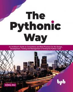 The Pythonic Way