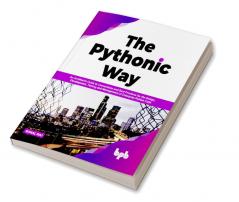 The Pythonic Way