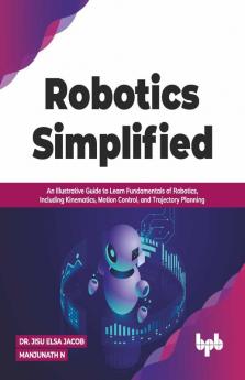 Robotics Simplified