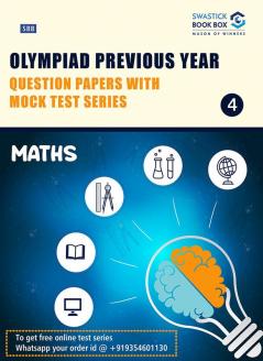 Olympiad Previous Year Question Papers and Mock Test Series For Class 4 - Maths [7 Years] [2017-2023]