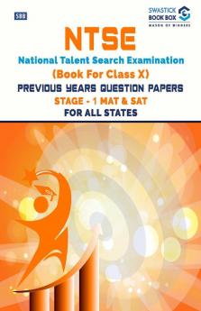 NTSE Book For Class X - Previous Year Question Papers of Stage -1 (MAT & SAT)