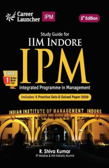 IIM Indore IPM (Integrated Programme in Management) 2021 - Guide