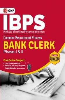 IBPS : Bank Clerk Phase I & II - Guide