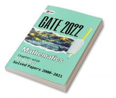 GATE 2022 - Mathematics - 22 Years Chapter-wise Solved Papers 2000-2021