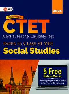 CTET : Paper II (Class VI-VIII) - Social Studies - Guide