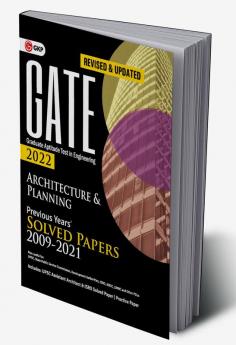 GATE 2022 : Architecture & Planning - Previous Years' Solved Papers 2009-2021