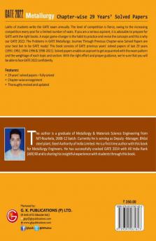 GATE 2022 : The problems in GATE Metallurgy : Journey Through Previous 29 years' Chapter-wise Solved Papers by GKP