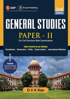 General Studies Paper II For UPSC Civil Services Main Examination 2e by DVK Rao