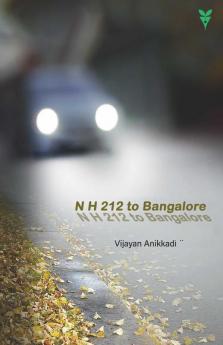 NH 212 TO BANGALORE