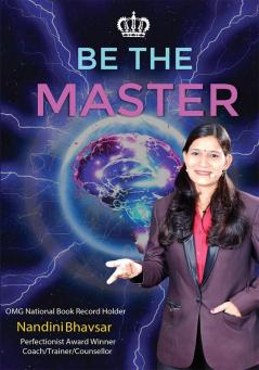 BE THE MASTER