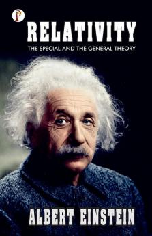 Relativity: The Special and the General Theory