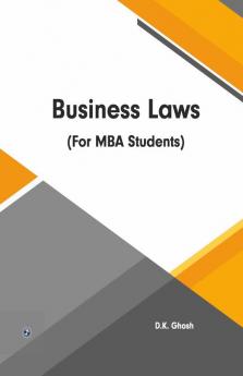 Business Laws (For MBA Students)