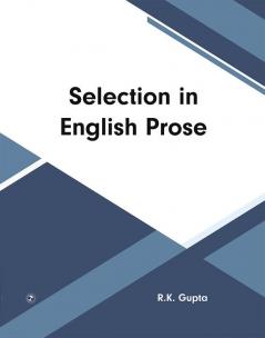 Selection in English Prose