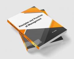 Principles and Practices of Management