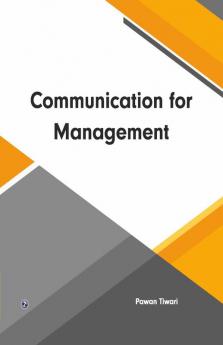 Communication for Management