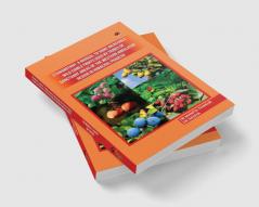 Ethnobotany: A manual to
some incredible wild edible
fruits used by tribes of
Sanctuary areas of the Western
Himalayan Region In Himachal
Pradesh