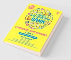 Most Likely Question Bank - Computer Applications: ICSE Class 10 for 2022 Examination