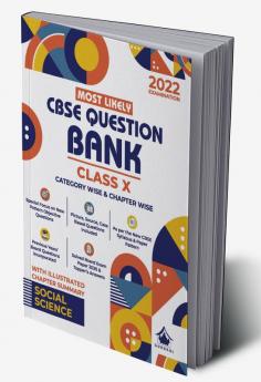 Most Likely Question Bank - Social Science: CBSE Class 10 for 2022 Examination