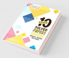 10 Years Solved Papers (Bengali Papers Included): ICSE Class 10 for 2022 Examination