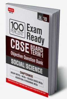 Class 10-100 Percent Exam Ready CBSE Board Term 1 Objective Question Bank Social Science