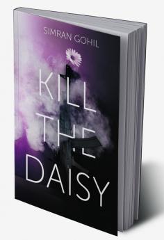 Kill the Daisy