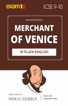 Exam18 ICSE Class 9 & 10 Merchant of Venice Scene-wise Paraphrase Explanation Notes