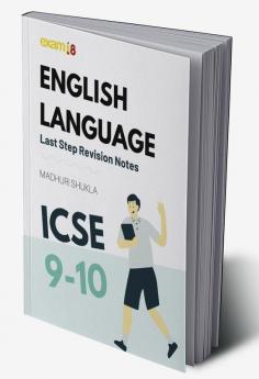 Exam18 ICSE Class 9 & 10 English Language Last Step