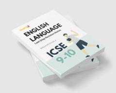 Exam18 ICSE Class 9 & 10 English Language Last Step