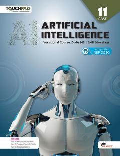 Touchpad Artificial Intelligence Class 11 Vocational Course Code 843 Skill Education