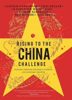 Rising To The China Challenge