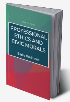 Professional Ethics and Civic Morals