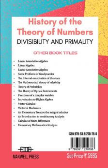 History of the Theory of Numbers Divisibility and Primality (Volume 1