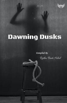 Dawning Dusks