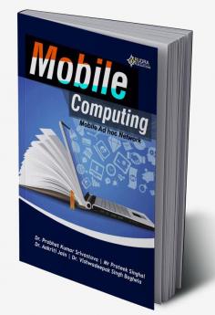 Mobile Computing
Mobile Ad Hoc Network