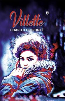 Villette (unabridged)