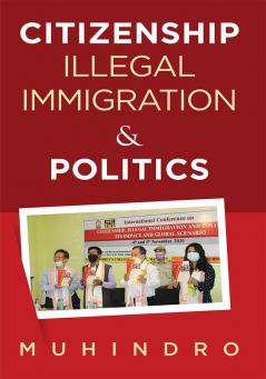 Illegal Immigration and Politics