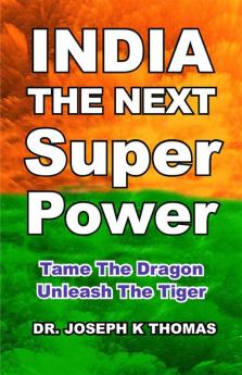 India The Next Superpower