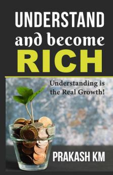 Understand And Become Rich