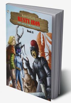 Rusty Iron Book 6