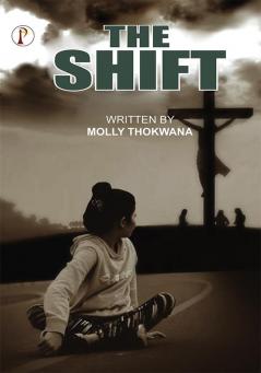 The Shift