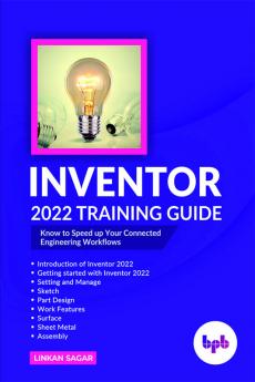 Inventor 2022 Training Guide