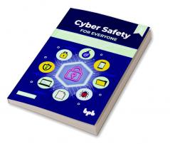 Cyber Safety for Everyone 2nd Edition