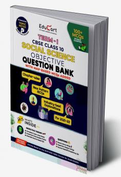 Educart TERM 1 SOCIAL SCIENCE MCQ Class 10 Question Bank Book 2022 (Based on New MCQs Type Introduced in 2nd Sep 2021 CBSE Sample Paper)