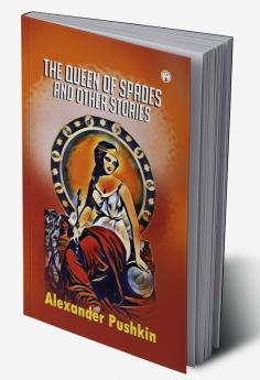 The Queen of Spades and other stories