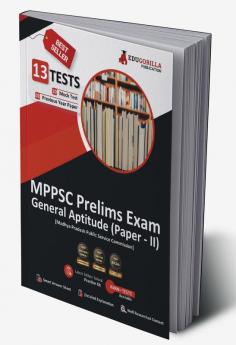 MPPSC Prelims Exam 2023 (Paper II) General Aptitude (English Edition) - 10 Mock Tests and 3 Previous Year Papers (1300 Solved Objective Questions) with Free Access to Online Tests