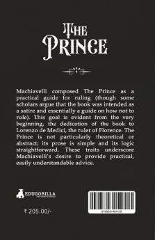 The Prince: A Practical guide to Rule A Kingdom