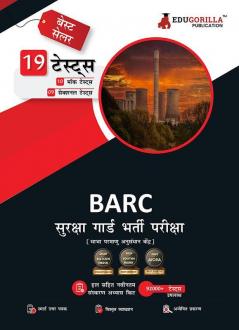 BARC Security Guard Recruitment Exam 2023 (Hindi Edition) - 10 Full Length Mock Tests and 9 Sectional Tests (Solved MCQ Questions) with Free Access To Online Tests