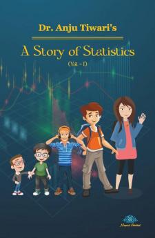 A story of statistics (Vol-1)